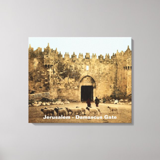 Jerusalem - Damaskus Gate Leinwanddruck (Vorderseite)