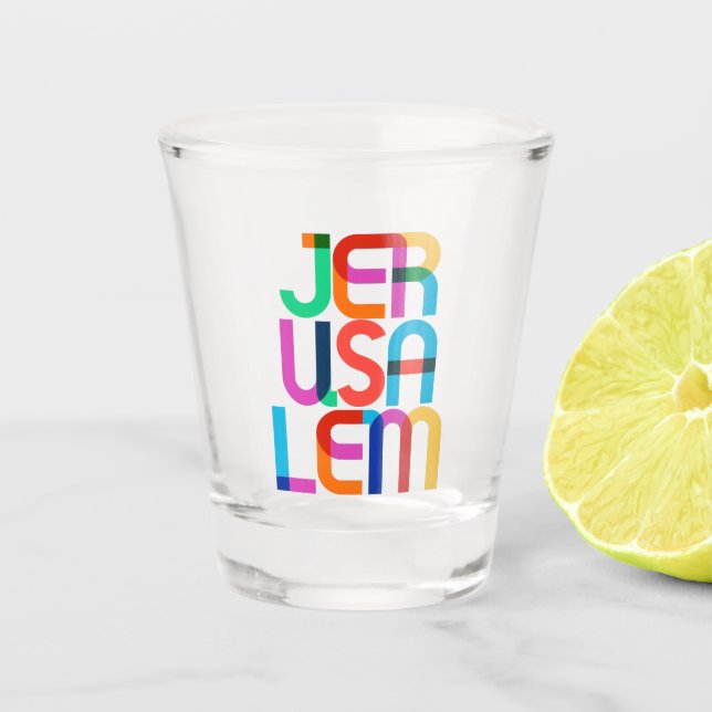 Jerusalem Palästina Israel Pop Kunstbriefe Schnapsglas (Vorderseite)