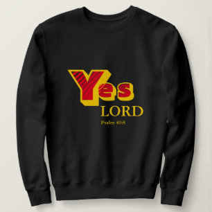 JES LORD Der Wille Gottes Anpassbare Schrift Sweatshirt