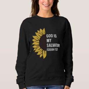 Jesaja 122 12 2 Gott Jesus Religiöses Zitat Christ Sweatshirt