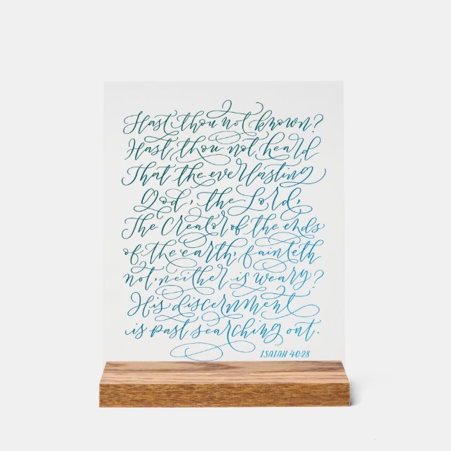 Jesaja 40:28 acrylschild (Vorderseite)