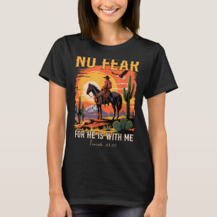 Jesaja 41_10 Cowboy-Bibelvers christlicher Western T-Shirt