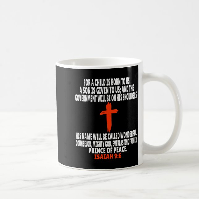 Jesaja 9_6 Bibelverse Schrift  Kaffeetasse (Rechts)