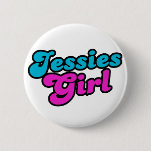 Jessies Girl Button