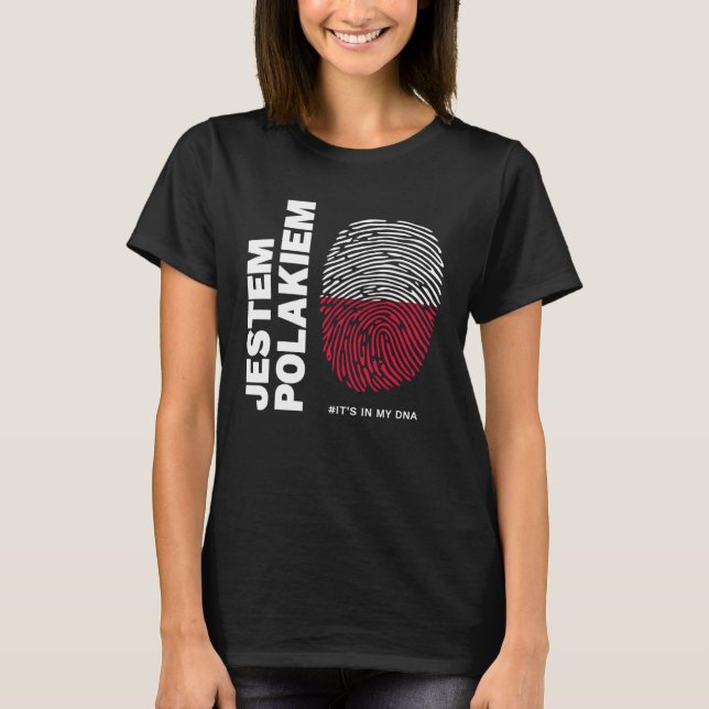 Jestem Polakiem Pride Polska DNA T-Shirt (Vorderseite)