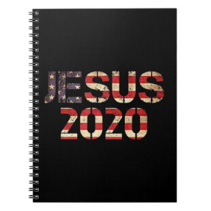 Jesus 2020 Christliches Wahljahr Präsident Gott B Notizblock