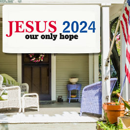Jesus 2024 Unsere einzige Hoffnung Rot-Blau-Wahl Banner