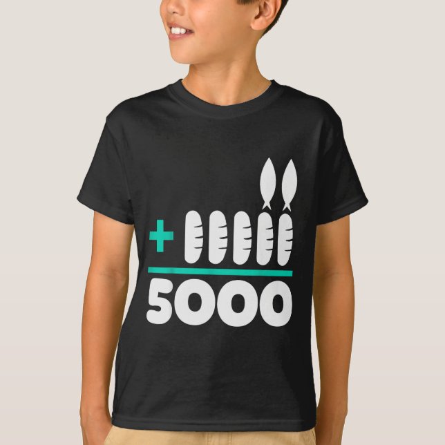 Jesus 2 Fishes 5 Breads 5000 Chosen Against The Cu T-Shirt (Vorderseite)