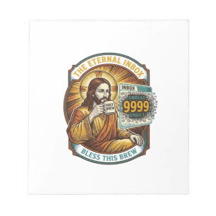 Jesus 9999 ungelesene E-Mails Inbox Zero Büro Humo Notizblock