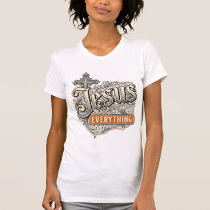Jesus Alles Vintage Christliche Typografie Desi T-Shirt