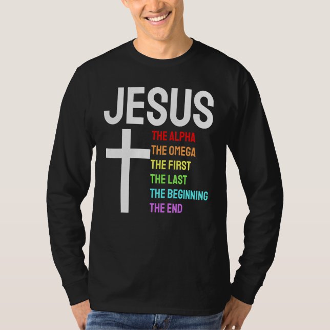 Jesus Alpha Omega erste Anfang Ende Christi T-Shirt (Vorderseite)