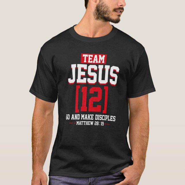 Jesus and Baseball Team Jesus Christian Matthew 28 T-Shirt (Vorderseite)