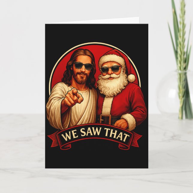Jesus And Santa Claus We Saw That Funny Meme  Karte (Vorderseite)
