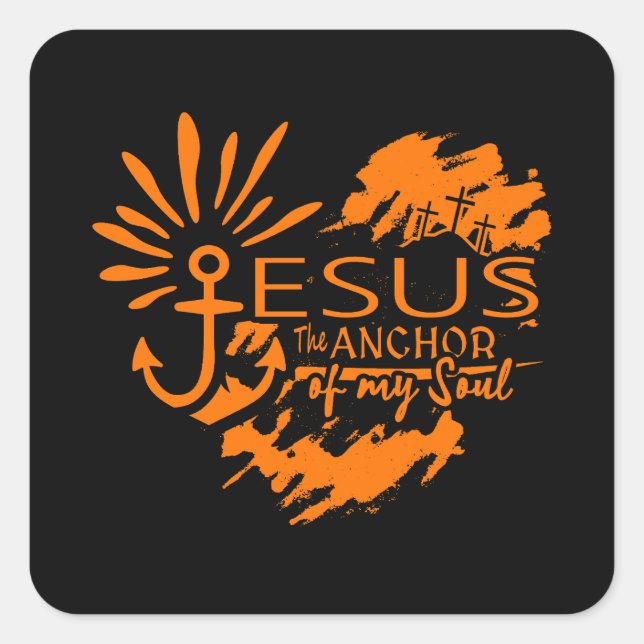Jesus Anker meiner Seele – Herz Kreuz Quadratischer Aufkleber (Vorderseite)