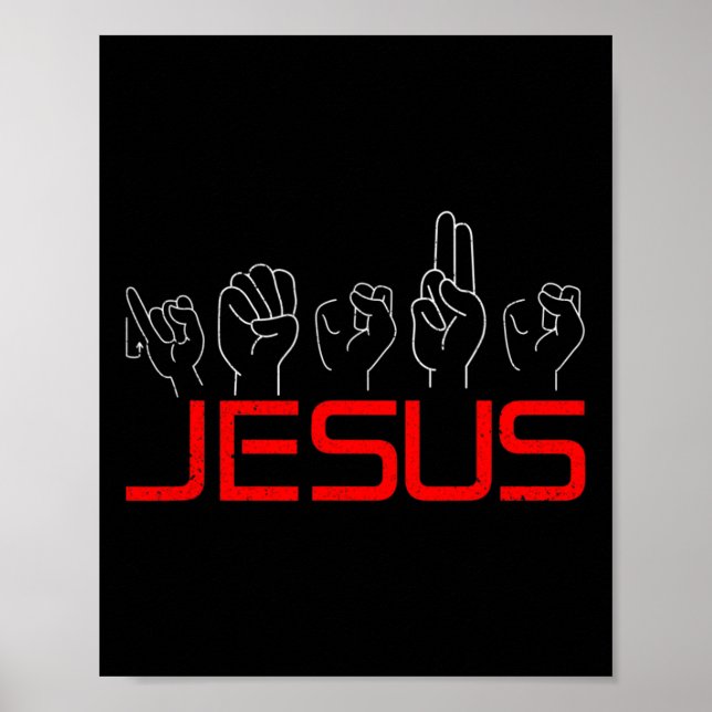 Jesus ASL American Sign Language Christlich Deaf A Poster (Vorne)