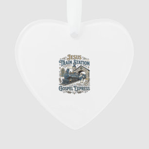 Jesus Bahnhof Gospel Express Jesus Zug Bahnhof Exp Ornament