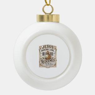 Jesus Barcode Etikett Erlöst Jesus Barcode Erlöst Keramik Kugel-Ornament