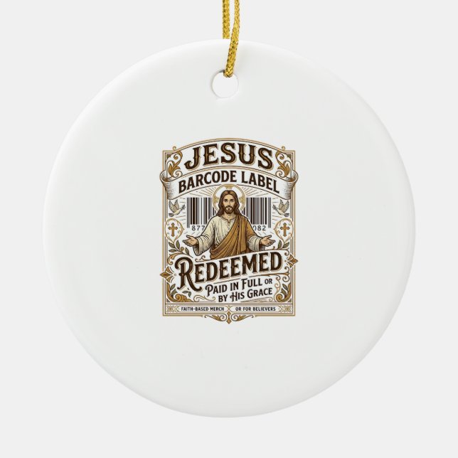 Jesus Barcode Etikett Erlöst Jesus Barcode Erlöst Keramik Ornament (Vorne)
