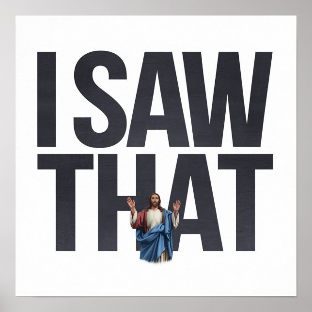 Jesus beobachtet dich, ich habe gesehen, dass Jesu Poster (Vorne)