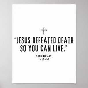 Jesus besiegte den Tod, damit du leben kannst 1-Ko Poster