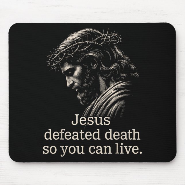 Jesus besiegte den Tod, damit Sie christlichen Gla Mousepad (Vorne)