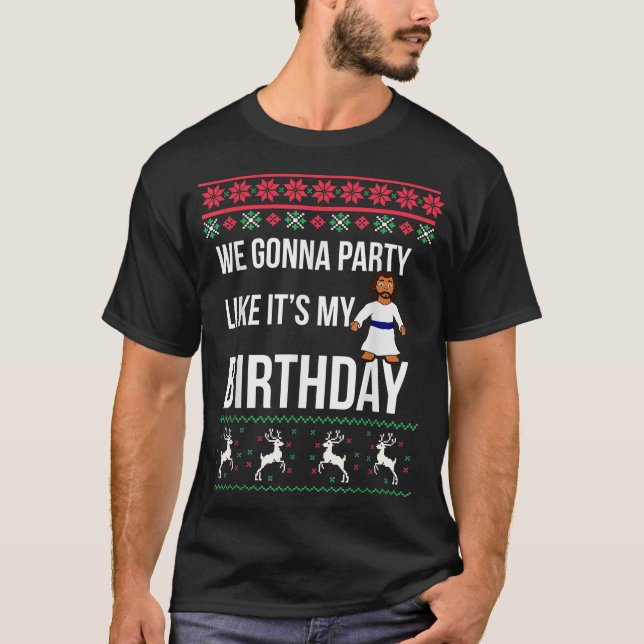 Jesus Birthday Funny Holiday Ugly Christmas Sweate T-Shirt (Vorderseite)