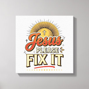 Jesus Bitte Repariere Es Vintage Christliche Typog Leinwanddruck