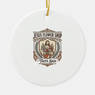 Jesus Blumenladen Glaubensschild Jesus Blumenladen Keramik Ornament