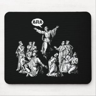 Jesus BRB lol Shirt Mousepad