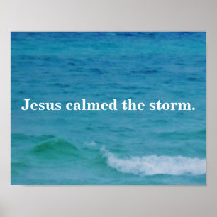 JESUS CALMED THE STORM POSTER