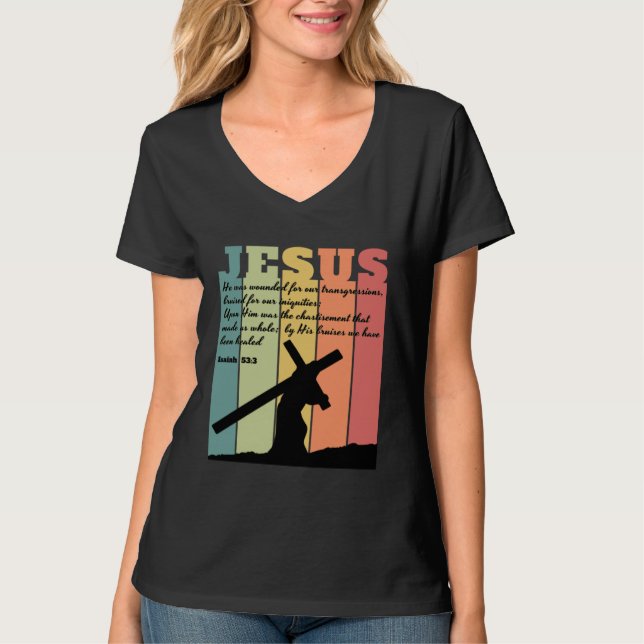 JESUS carrying cross Bible quote Isaiah 533 retro  T-Shirt (Vorderseite)