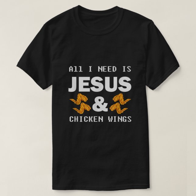 Jesus Chicken Wings Christlicher Feinschmecker T-Shirt (Design vorne)