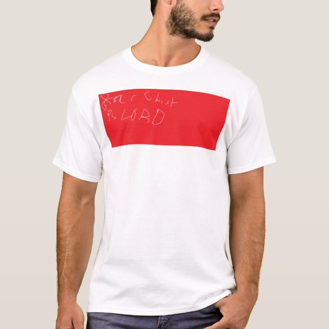 JESUS CHRIST ist LORD T-Shirt (Vorderseite)