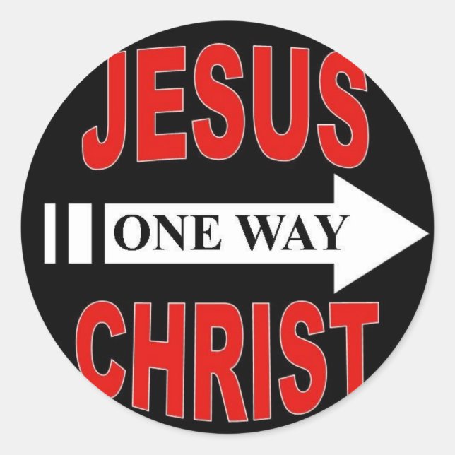 Jesus Christ One Way Runder Aufkleber (Vorderseite)