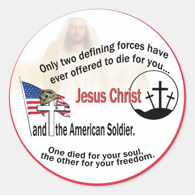 Jesus Christ & The American Soldier Round Stickers (Vorderseite)
