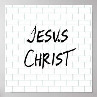 Jesus Christ The Wall Poster
