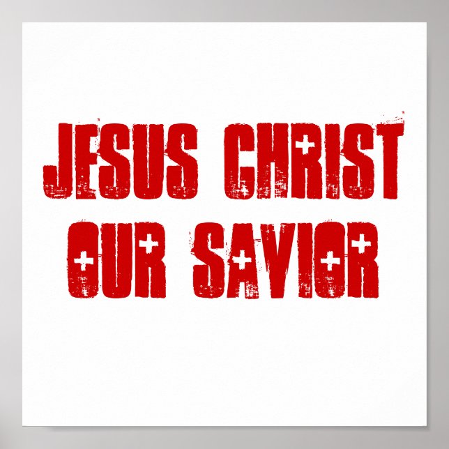 JESUS CHRIST UNSERES SAVIOR-Poster Poster (Vorne)