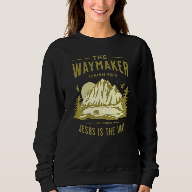 Jesus Christ Waymaker Sweatshirt (Vorderseite)