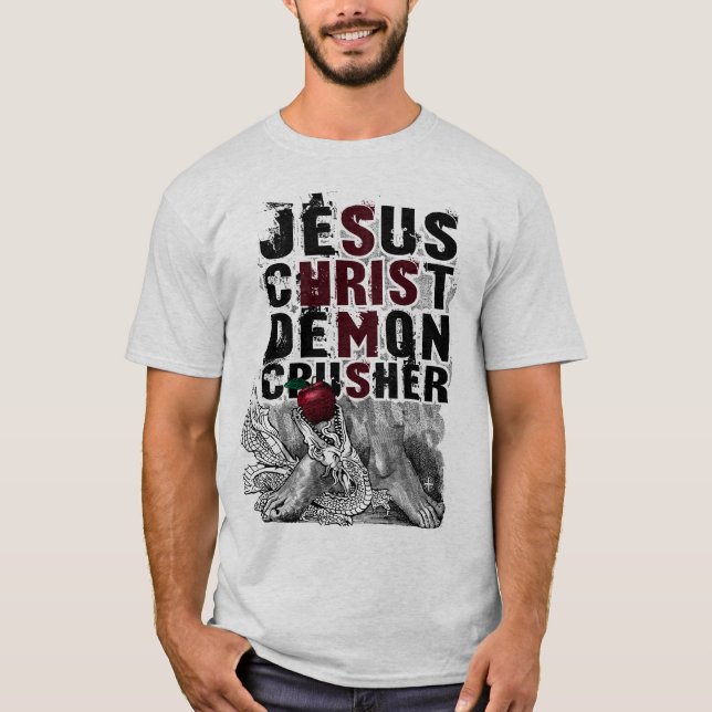 Jesus Christus-Dämon-Zerkleinerungsmaschine T-Shirt (Vorderseite)