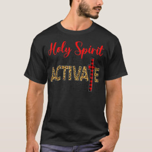 Jesus Christus Heiliger Geist aktiviert Religiöse  T-Shirt