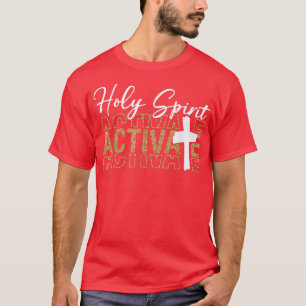 Jesus Christus Heiliger Geist aktiviert Religiöse T-Shirt