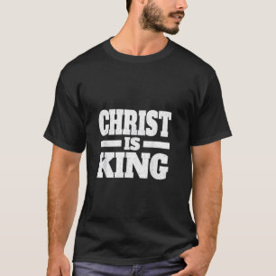 Jesus Christus ist König - Christliche Bekleidung T-Shirt