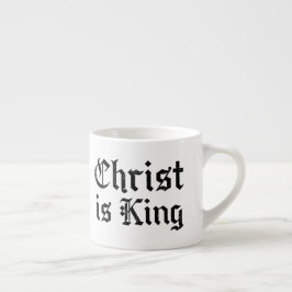 Jesus Christus ist König Gothic Blackletter Grunge Espressotasse
