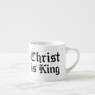 Jesus Christus ist König Gothic Blackletter Grunge Espressotasse