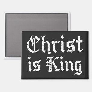 Jesus Christus ist König Gothic Blackletter Grunge Magnet