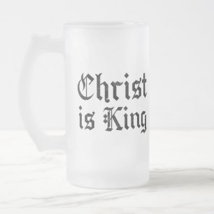Jesus Christus ist König Gothic Blackletter Grunge Mattglas Bierglas