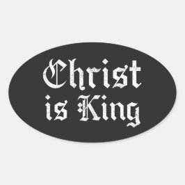 Jesus Christus ist König Gothic Blackletter Grunge Ovaler Aufkleber