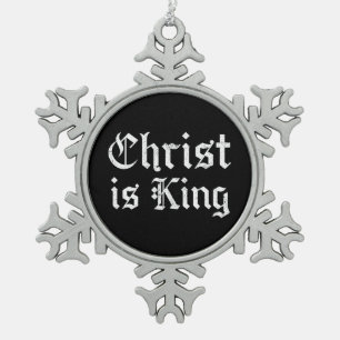 Jesus Christus ist König Gothic Blackletter Grunge Schneeflocken Zinn-Ornament