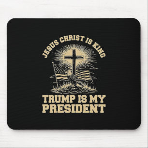 Jesus Christus ist König Trump ist mein Präsident Mousepad