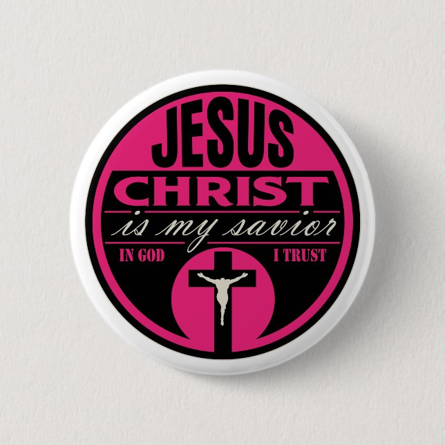Jesus Christus ist mein Retter (Rosa) Button (Vorderseite)